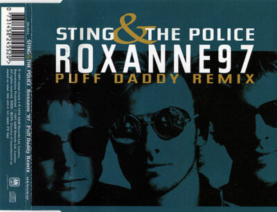 Sting & Police - Roxanne '97 (Puff Daddy Remix)