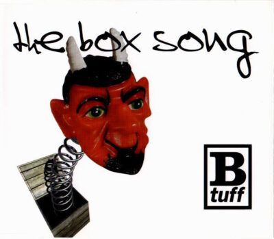 B-Tuff - The Box Song