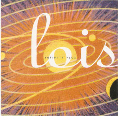 Lois - Infinity Plus