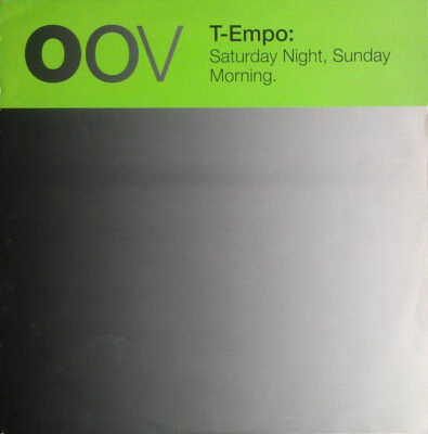 T-Empo - Saturday Night, Sunday Morning
