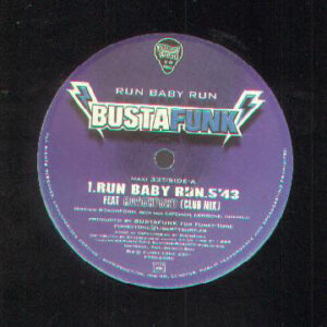 Bustafunk Feat Roachford - Run Baby Run