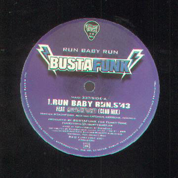 Bustafunk Feat Roachford - Run Baby Run