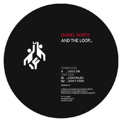 Daniel Bortz - And The Loop…