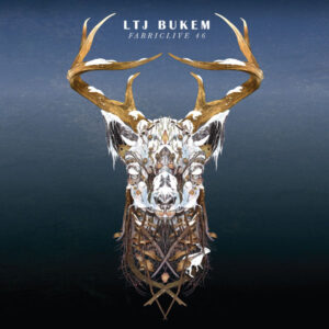 FabricLive 46 - LTJ Bukem - Various