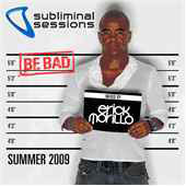 Subliminal Sessions Summer 2009 - Erick Morillo - Various