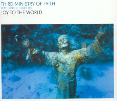 Third Ministry Of Faith Featuring K.T. Brooks - Joy To The World