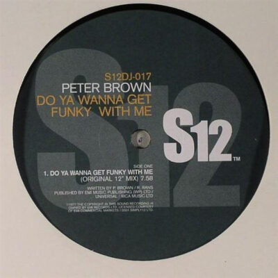 Peter Brown - Do Ya Wanna Get Funky With Me / Dance With Me