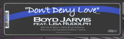 Boyd Jarvis - Don't Deny Love