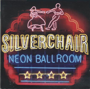 Silverchair - Neon Ballroom