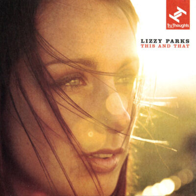 Lizzy Parks - This And That