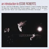Eddie Roberts - An Introduction To Eddie Roberts