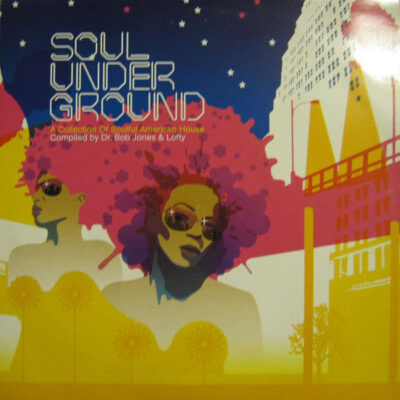 Various - Soul Underground (A Collection Of American House)