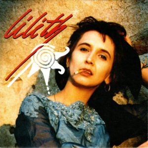 Lilith  - Bourballad / (The Story Of) Little Louise