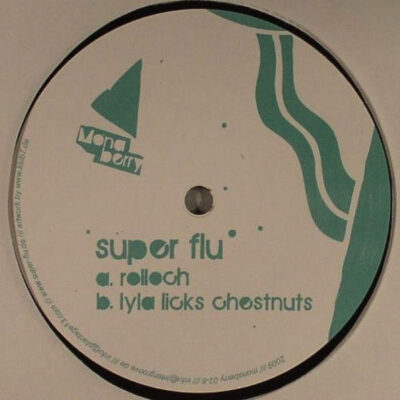 Super Flu - Rolloch