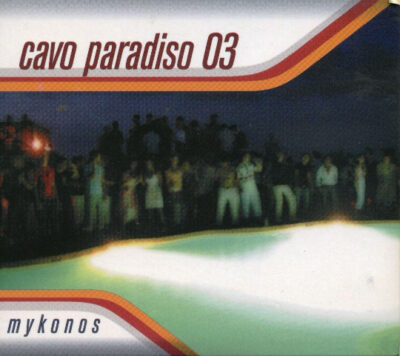 Various - Cavo Paradiso 03 - Mykonos