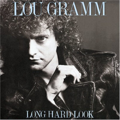 Lou Gramm - Long Hard Look