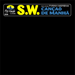 S.W. - Cançaõ De Manhã