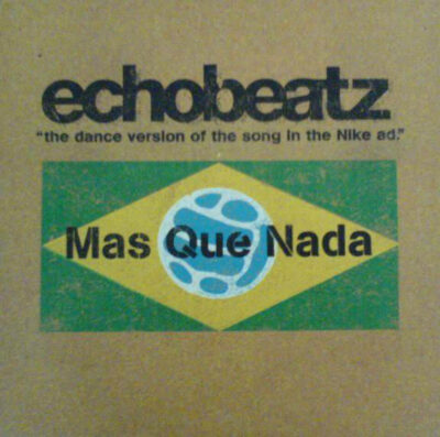 Echobeatz - Mas Que Nada