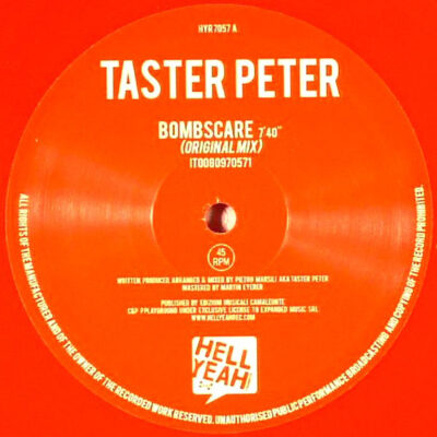 Taster Peter - Bombscare / The Rave Lover