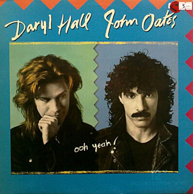 Daryl Hall & John Oates - Ooh Yeah!