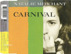 Natalie Merchant - Carnival