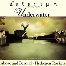 Delerium Featuring Rani - Underwater (Remixes By Above & Beyond / Hydrogen Rockers)