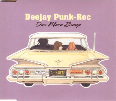 Deejay Punk-Roc - One More Bump
