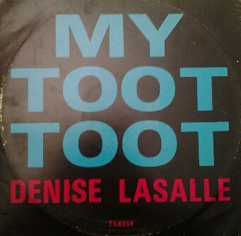 Denise Lasalle - My Toot Toot
