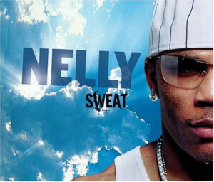 Nelly - Sweat