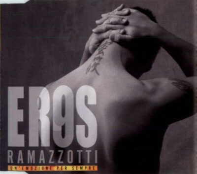 Eros Ramazzotti - Un'Emozione Per Sempre