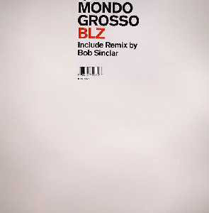 Mondo Grosso - BLZ