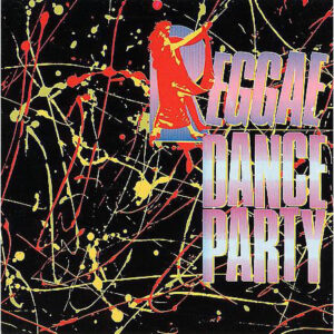 Various - Reggae Dance Party