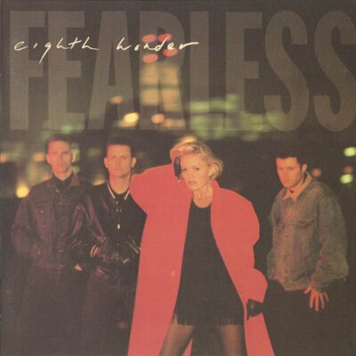 Eighth Wonder - Fearless