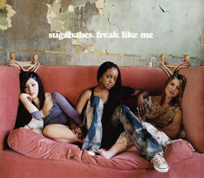 Sugababes - Freak Like Me