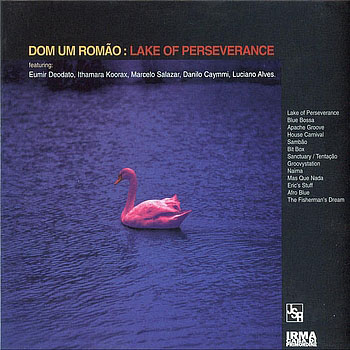 Dom Um Romao - Lake Of Perseverance