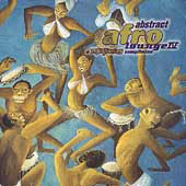 Various - Abstract Afro Lounge IV