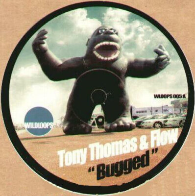 Tony Thomas & Flow - Bugged