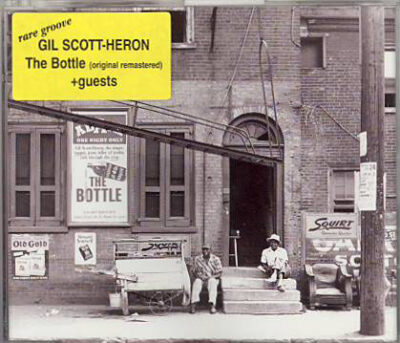 Gil Scott-Heron - The Bottle