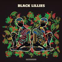 Black Lillies - Black Lillies