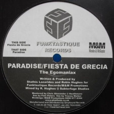 Egomaniax, The - Paradise / Fiesta De Grecia