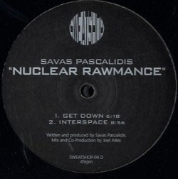 Savas Pascalidis - Nuclear Rawmance