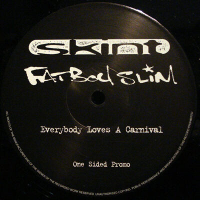 Fatboy Slim - Everybody Loves A Carnival
