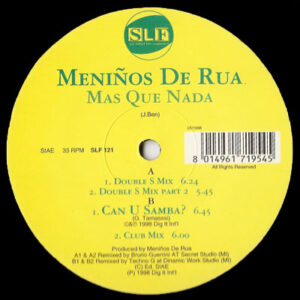 Meninos De Rua - Mas Que Nada / Can U Samba?