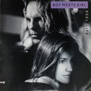 Boy Meets Girl - Reel Life