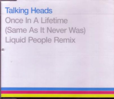 Talking Heads - Once In A Lifetime (Same As It Never Was) Liquid People Remix