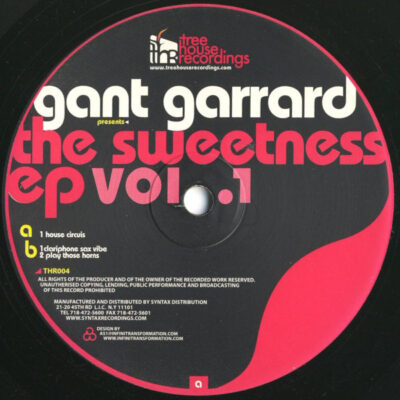 Gant Garrard - The Sweetness EP Vol. 1