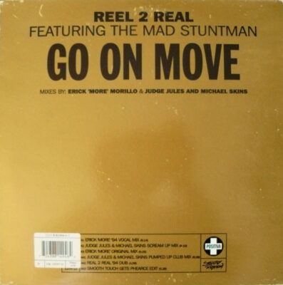 Reel 2 Real Featuring Mad Stuntman, The - Go On Move