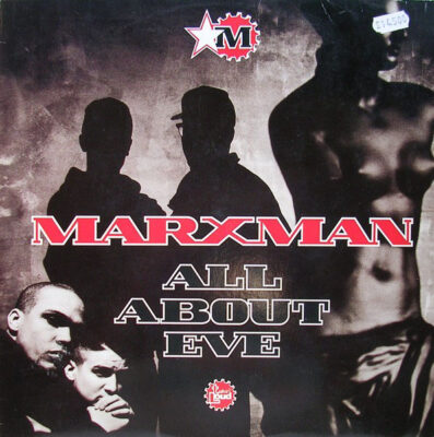 Marxman - All About Eve