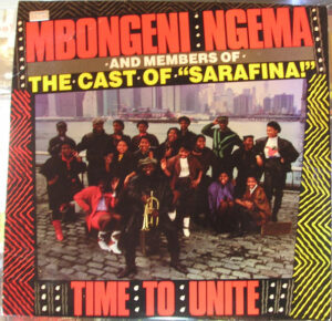 Mbongeni Ngema - Time To Unite