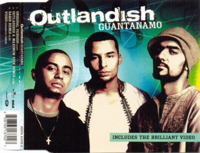 Outlandish - Guantanamo